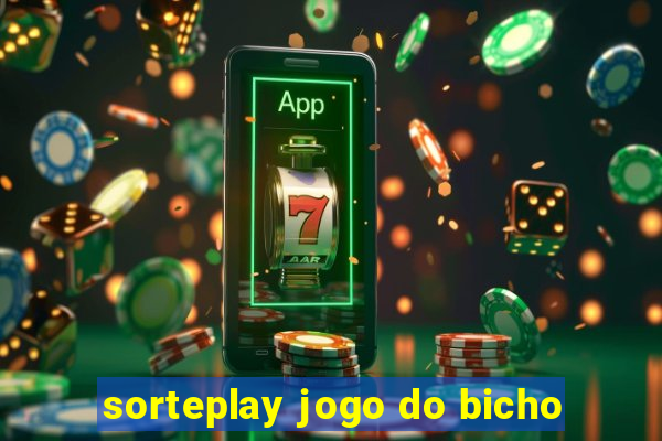 sorteplay jogo do bicho